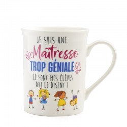 Cadeau maîtresse - Mug je suis une maîtresse trop géniale