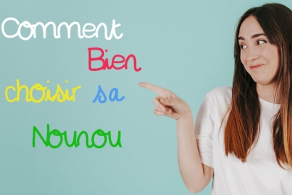 Comment bien choisir sa nounou ? 